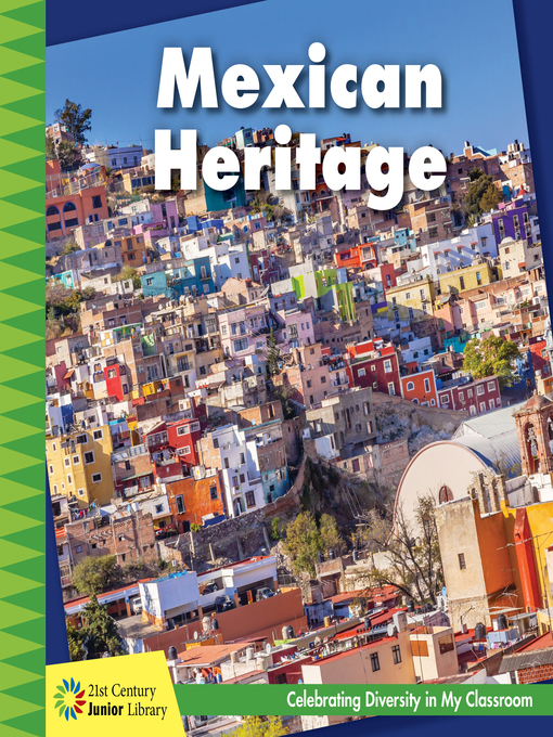 Title details for Mexican Heritage by Tamra B. Orr - Available